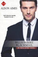 Billionaire Blackmail by Author Alison Aimes
